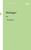 Heidegger for Architects Sharr Adam