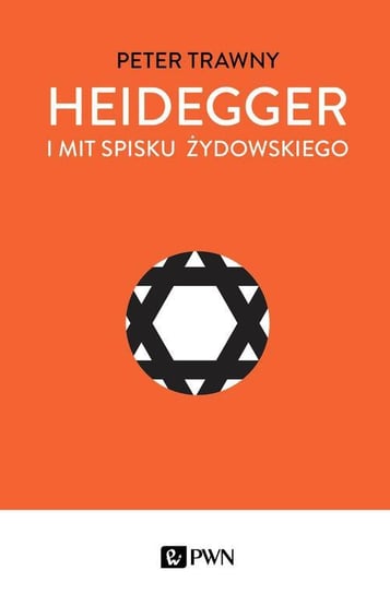 Heidegger i mit spisku żydowskiego Trawny Peter