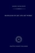 Heidegger on Art and Art Works Kockelmans J. J.