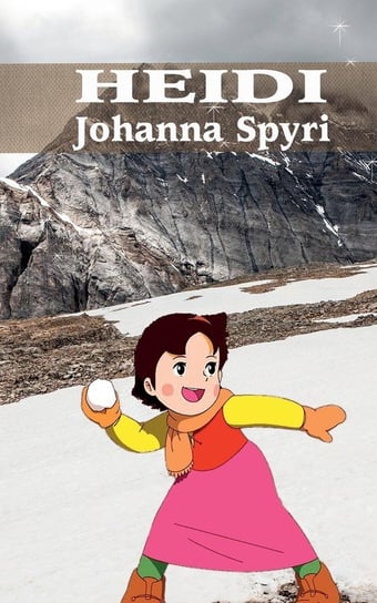 HEIDI Spyri Johanna