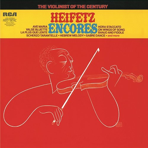 Heifetz: Encores Jascha Heifetz