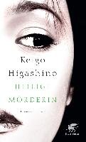 Heilige Mörderin Higashino Keigo