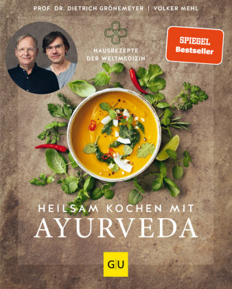 Heilsam kochen mit Ayurveda Gräfe & Unzer