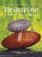 Heilsteine Peschek-Bohmer Flora, Schreiber Gisela