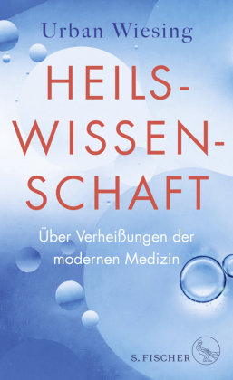 Heilswissenschaft S. Fischer Verlag GmbH