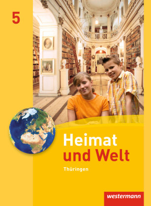 Heimat und Welt 5. Schülerband. Thüringen Westermann Schulbuch, Westermann Schulbuchverlag