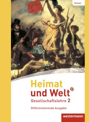 Heimat und Welt PLUS 2. Schülerband. Hessen Westermann Schulbuch, Westermann Schulbuchverlag
