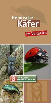Heimische Käfer Quelle + Meyer, Quelle&Meyer Verlag Gmbh&Co.