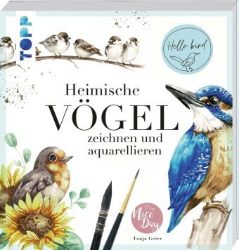 Heimische Vögel zeichnen und aquarellieren Frech Verlag Gmbh