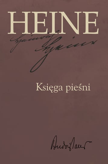 Heine. Księga pieśni Heine Heinrich
