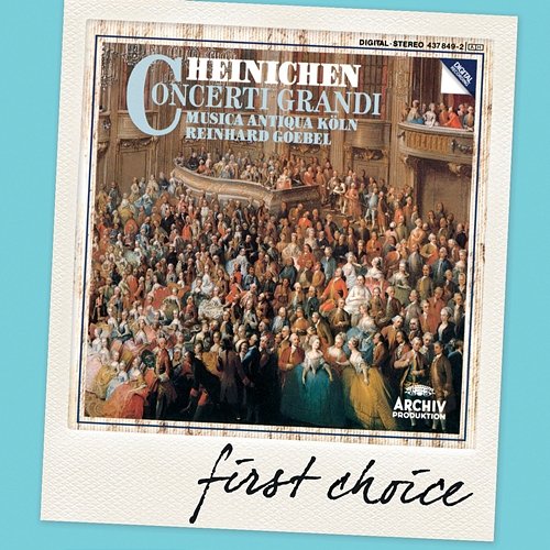 Heinichen: Concerti grandi Musica Antiqua Köln, Reinhard Goebel