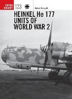 Heinkel He 177 Units of World War 2 Forsyth Robert