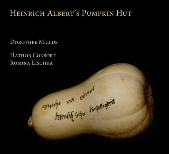 Heinrich Albert's Pumpkin Hut Mields Dorothee