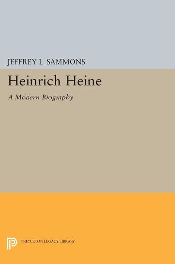 Heinrich Heine Sammons Jeffrey L.