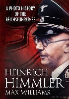 Heinrich Himmler Williams Max