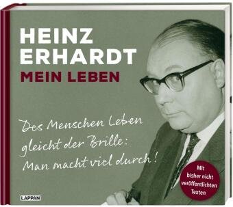 Heinz Erhardt - Mein Leben Lappan Verlag