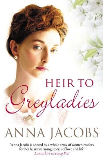 Heir to Greyladies Anna Jacobs