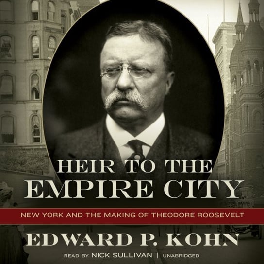 Heir to the Empire City Kohn Edward P.