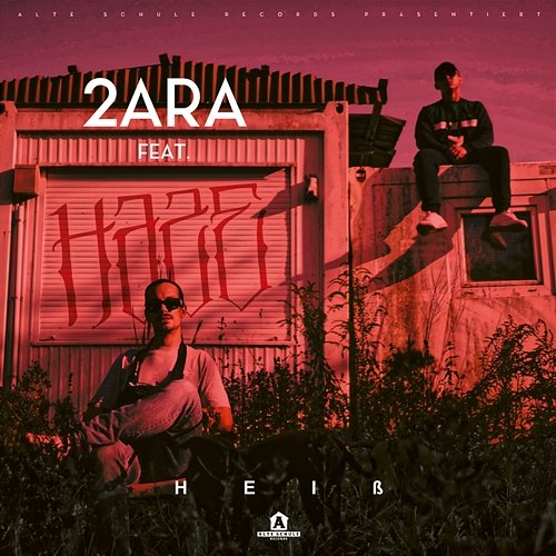 Heiß 2ara feat. Haze