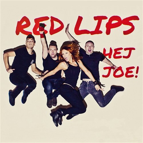 Hej Joe! Red Lips