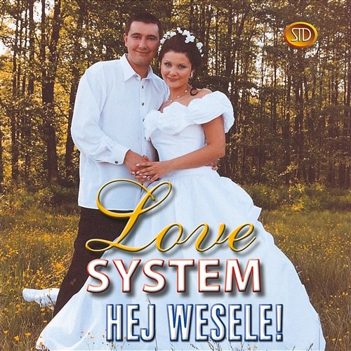 Hej wesele Love System