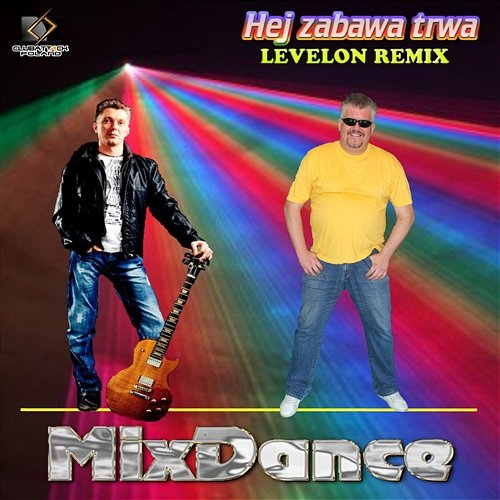Hej Zabawa Trwa (Levelon Remix) MixDance