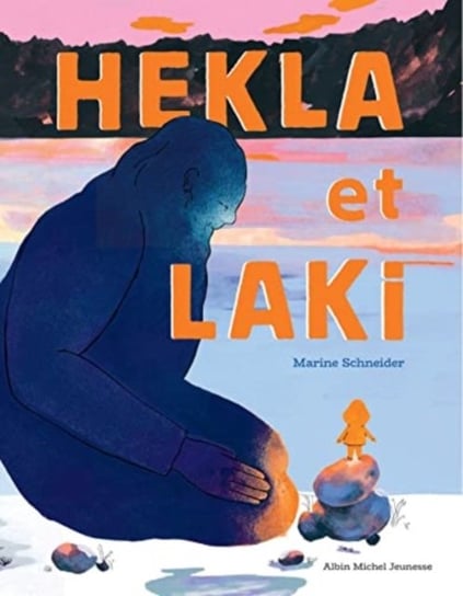 Hekla et Laki Bibliotheque Albin Michel