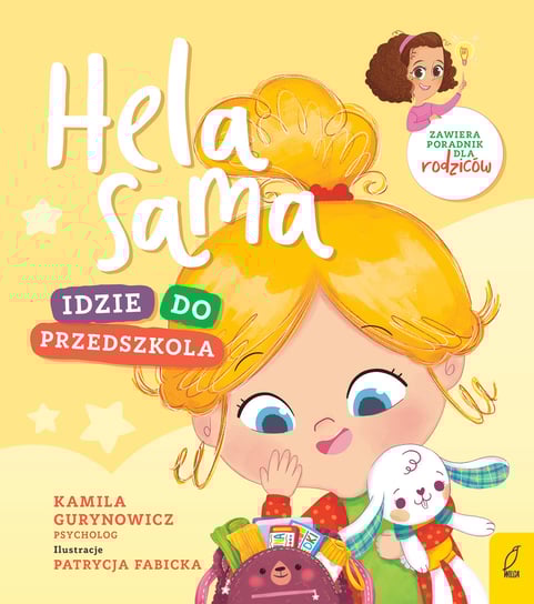 Hela sama idzie do przedszkola Kamila Gurynowicz