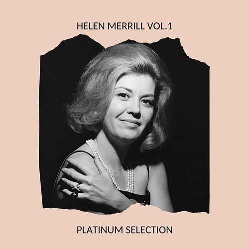 Helen Merrill vol.1 - Platinum Selection Helen Merrill