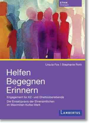 Helfen Begegnen Erinnern Lambertus-Verlag