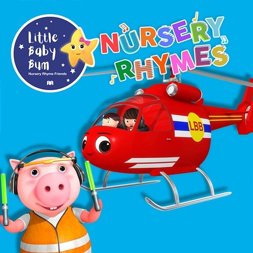 Helicopter Little Baby Bum Nursery Rhyme Friends