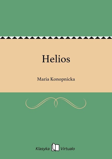 Helios Konopnicka Maria