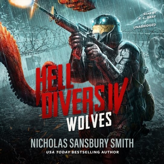 Hell Divers IV: Wolves Smith Nicholas Sansbury