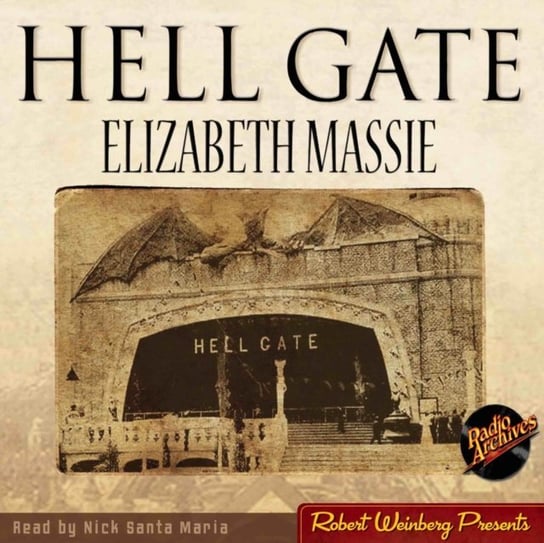 Hell Gate Massie Elizabeth, Maria Nick Santa