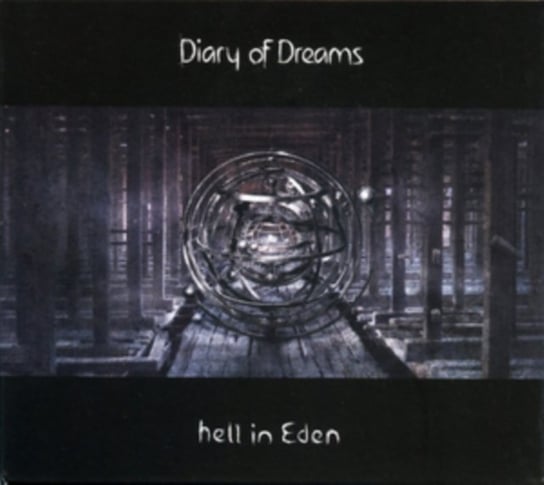 Hell In Eden Diary Of Dreams