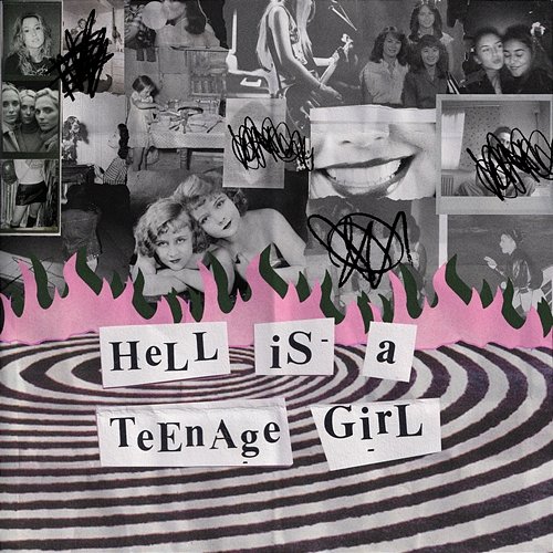 Hell Is A Teenage Girl Hannah Grae