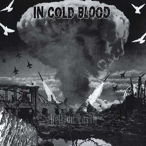 Hell On Earth In Cold Blood