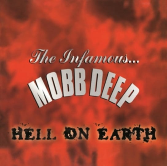 Hell On Earth Mobb Deep