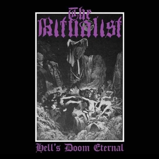 Hell's Doom Eternal The Ritualists