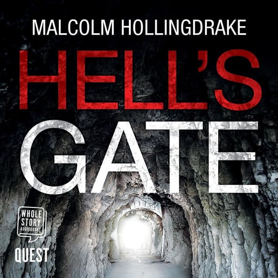 Hell's Gate. DCI Bennett. Book 2 Malcolm Hollingdrake