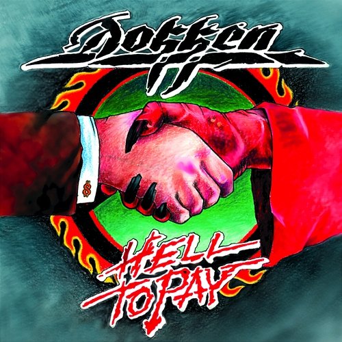 Hell to Pay Dokken