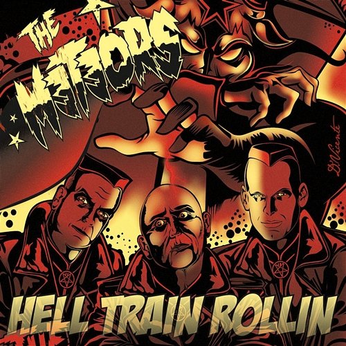 Hell Train Rollin The Meteors
