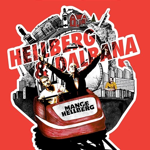 Hellberg och dalbana Mange Hellberg