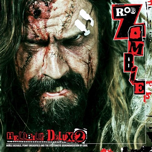 Hellbilly Deluxe 2 Rob Zombie