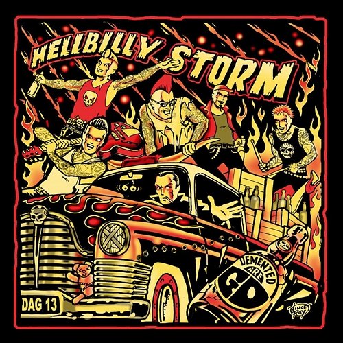 Hellbilly Storm Demented Are Go