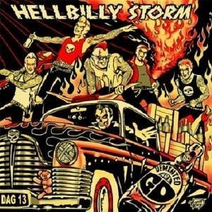 Hellbilly Storm Demented Are Go