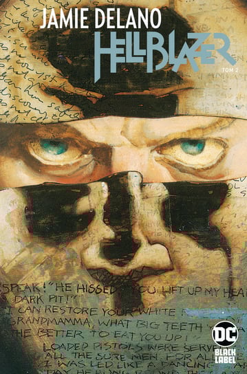 Hellblazer. Tom 2 Delano Jamie, Rayner Richard, Hoffman Mike