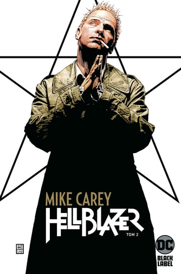 Hellblazer. Tom 2 Carey Mike, Frusin Marcelo, Dillon Steve