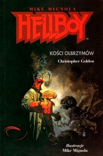 Hellboy. Kości olbrzymów Christopher Golden