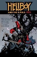 Hellboy & The B.p.r.d.: 1953 Stenbeck Ben, Roberson Chris